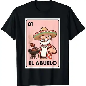 [100% Cotton] El Abuelo Grilling Grandpa Mexican Bingo Card Unisex T-Shirt Menswear Man Classic Golf Gift T-Shirt For Men And Women