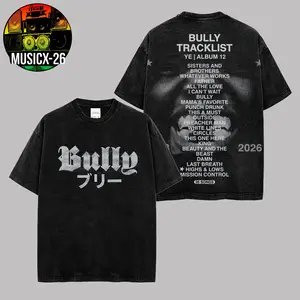 Bully Tracklist - YE Album 28.3.2026 Premium Acid Washed Cotton T-Shirt For Ye Fans, Ye Stans Hip-Hop Shirt, Gift For Ye Fan Graphic Tee, Bully Album Fan Merch Shirt