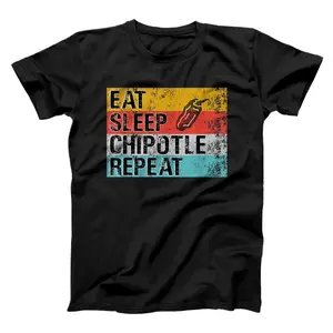 Eat Sleep Chipotle Repeat Funny Chipotle Vintage  T-Shirt, Sweatshirt, Hoodie