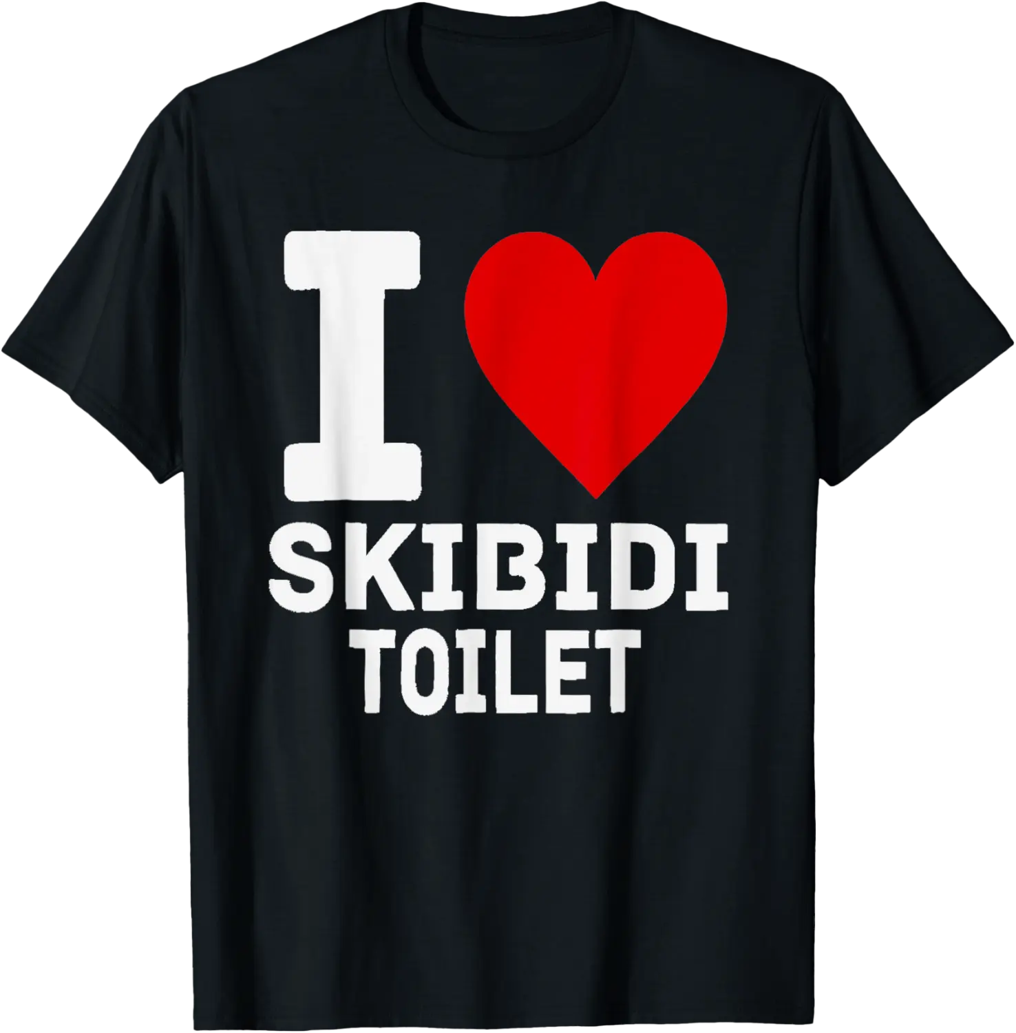 Funny Meme Lover I Heart Skibidi Toilet For Men And Women T-Shirt - Sabrinasmitl Shop 38B0DSV5WDK7
