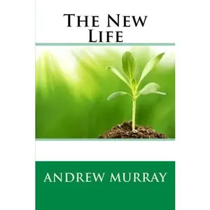 USED-The New Life by Murray, Andrew (Paperback)