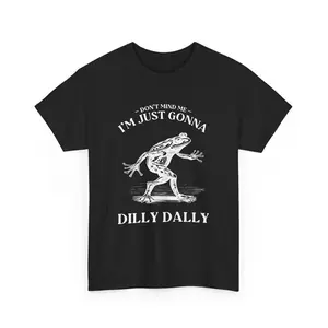 Dilly Dally, Funny Frog Shirt, Weirdcore Clothing, Retro Vintage Frog Graphic T Shirt, Cursed Shirt, Meme Shirt, Weird Shirt, Oddly Specific
