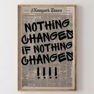 [Sale Off Up To 57%] [No Frame] Retro Nothing Changes If Nothing Changes Newspaper Poster, Typography Poster, Motivational Wall Art, Canvas Wall Decor, Positive Quote Art