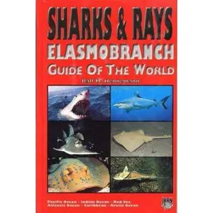 USED Book - Sharks & Rays: Elasmobranch Guide of the World by R.M. Hennemann (Hardcover) - english