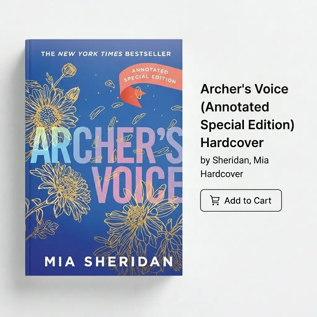 Archer's Voice (Annotated Special Edition) by Sheridan, Mia - Hardcover