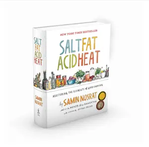 Salt, Fat, Acid, Heat + Core elements of good cooking + Builds flavor balance and cooking confidence + Home cooks & food lovers + cooking fundamentals, flavor balance, intuitive cooking