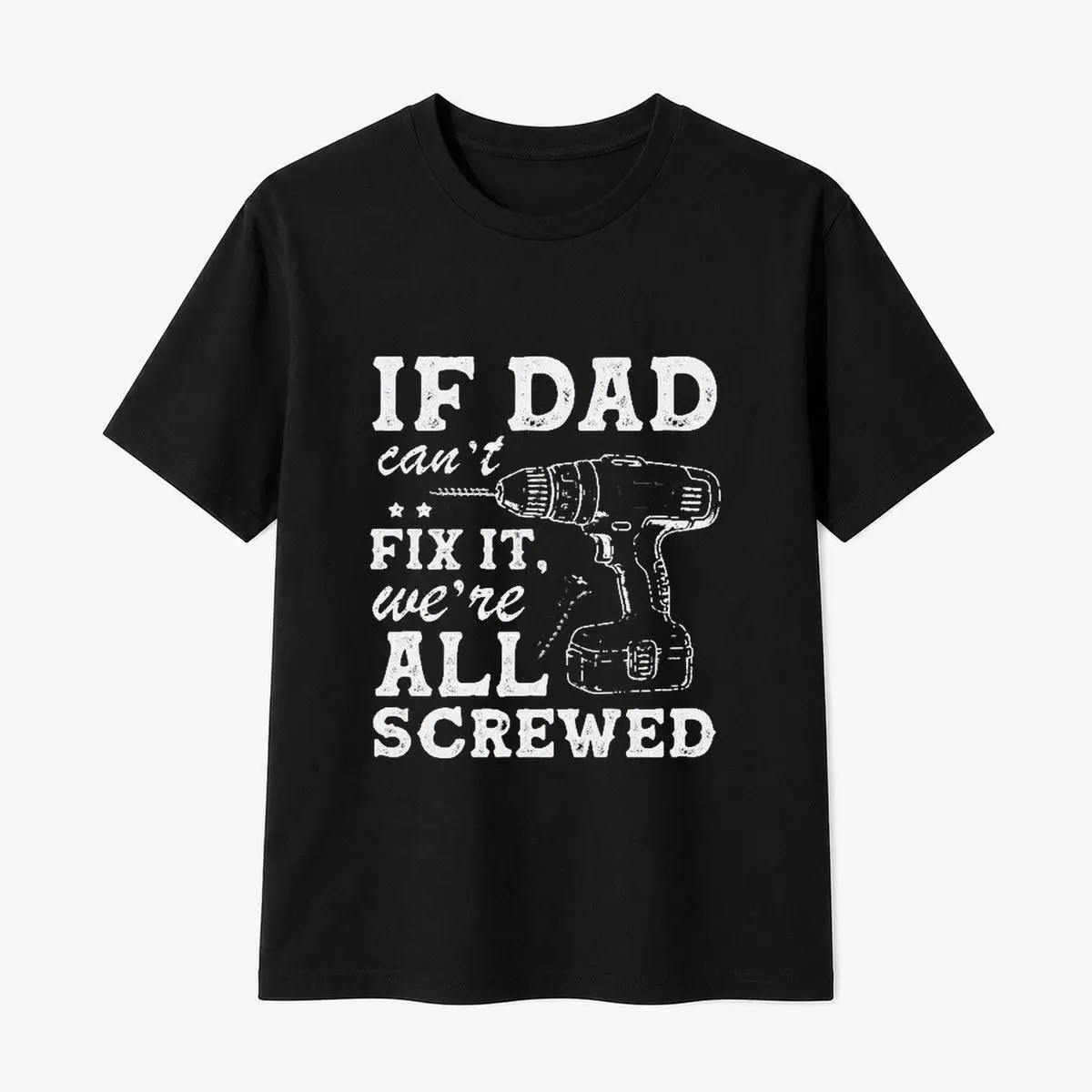 100% Cotton Men's Casual Graphic Tee - Breathable Sleeves Menswear, Sarcastic Fix It Dad Shirt, Drill Handyman Humor Father's Day Gift