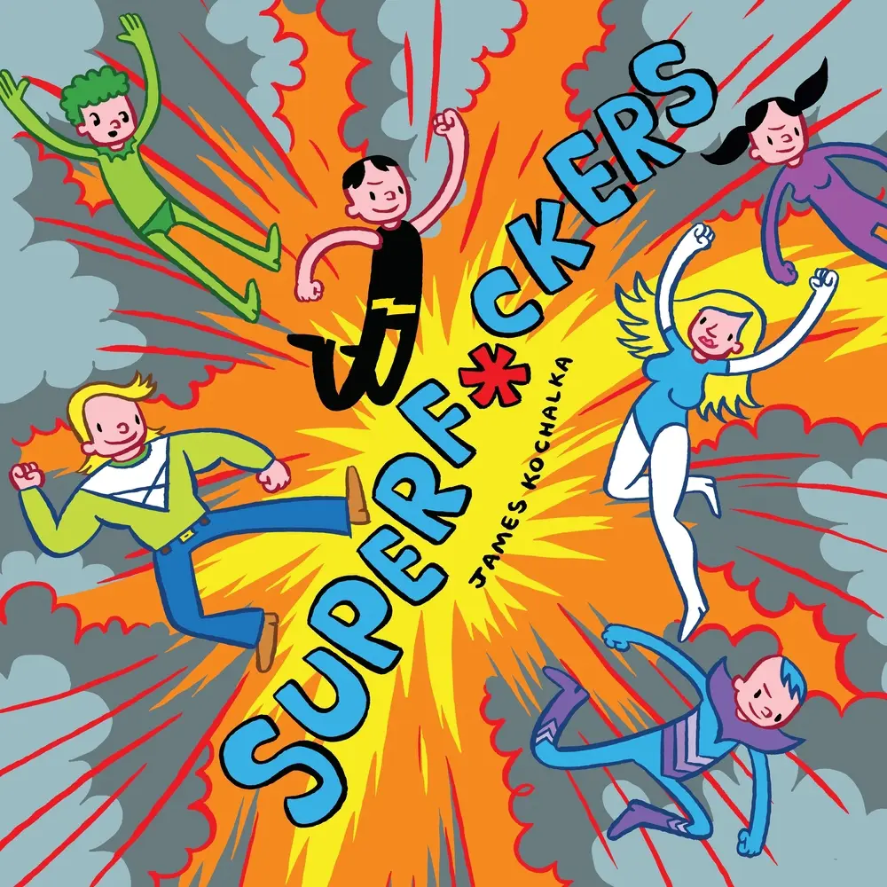 USED-Superf*ckers (Superf*ckers 1) by Kochalka, James (Paperback)