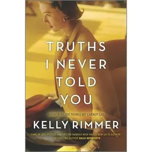 USED-Truths I Never Told You by Rimmer, Kelly (Paperback)