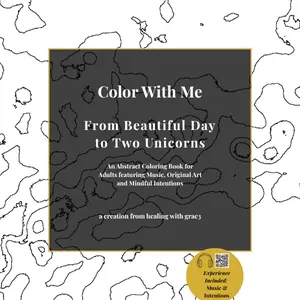 Color With Me Coloring Book - From Beautiful Day to 2 Unicorns, Office Art Supplies for Creative Activities