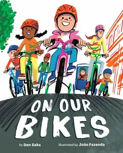 On Our Bikes by Dan Saks (Hardcover)