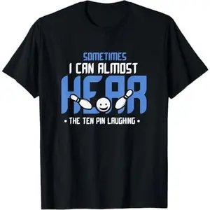 Funny Bowling Outfit For A Lover Of A Funny Bowling T-Shirt