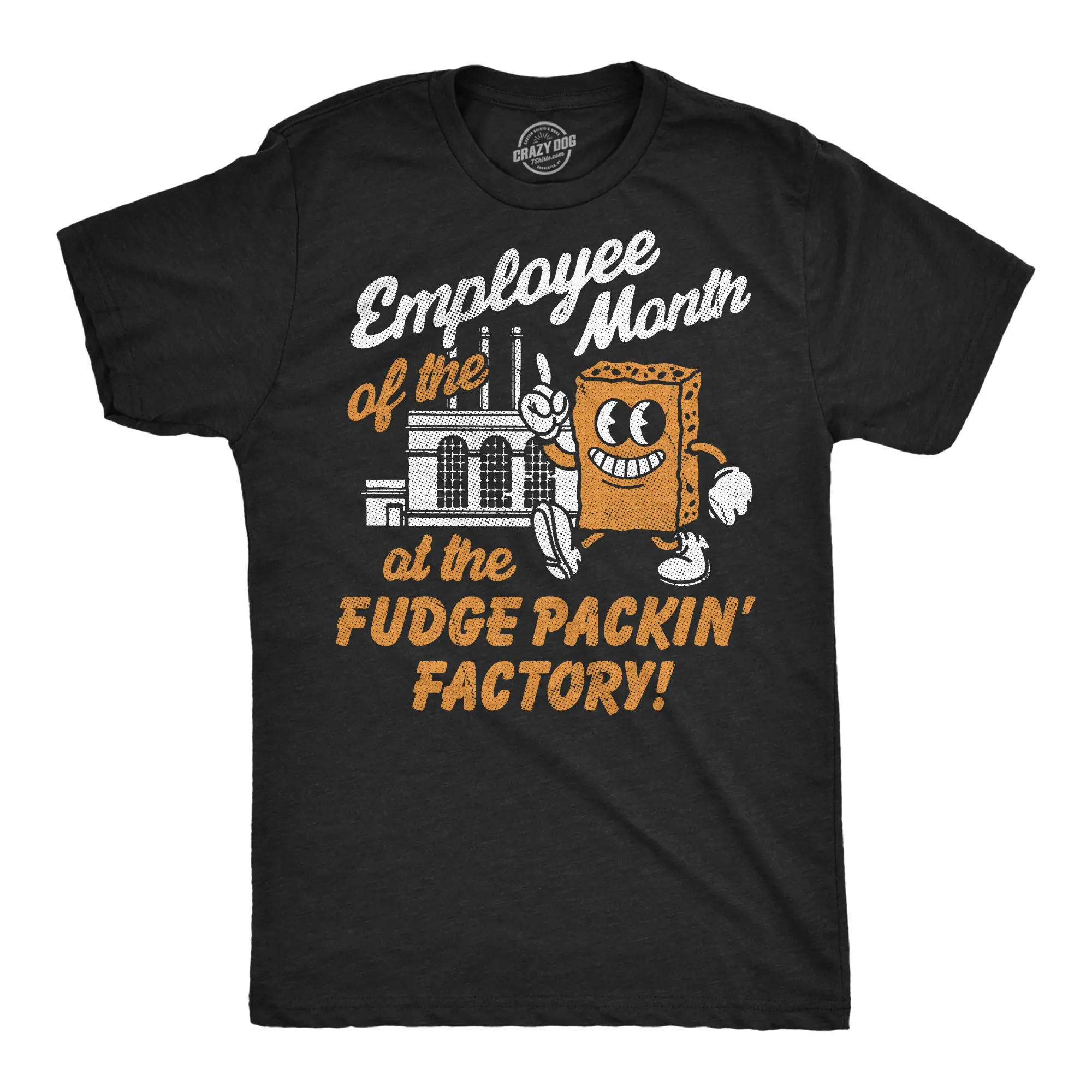 Mens Funny T Shirts Employee of The Month At The Fudge Packin Factory Sarcastic Novelty Tee for Men Mens Funny T Shirts Cool Vintage Fashion T-Shirt Gift Classic Menswear Funny Sarcastic Short Sleeve Novelty Black -