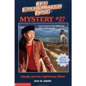 USED-The Baby-Sitters Club Mystery #27: Claudia And The Lighthouse Ghost by Ann M Martin (Paperback)