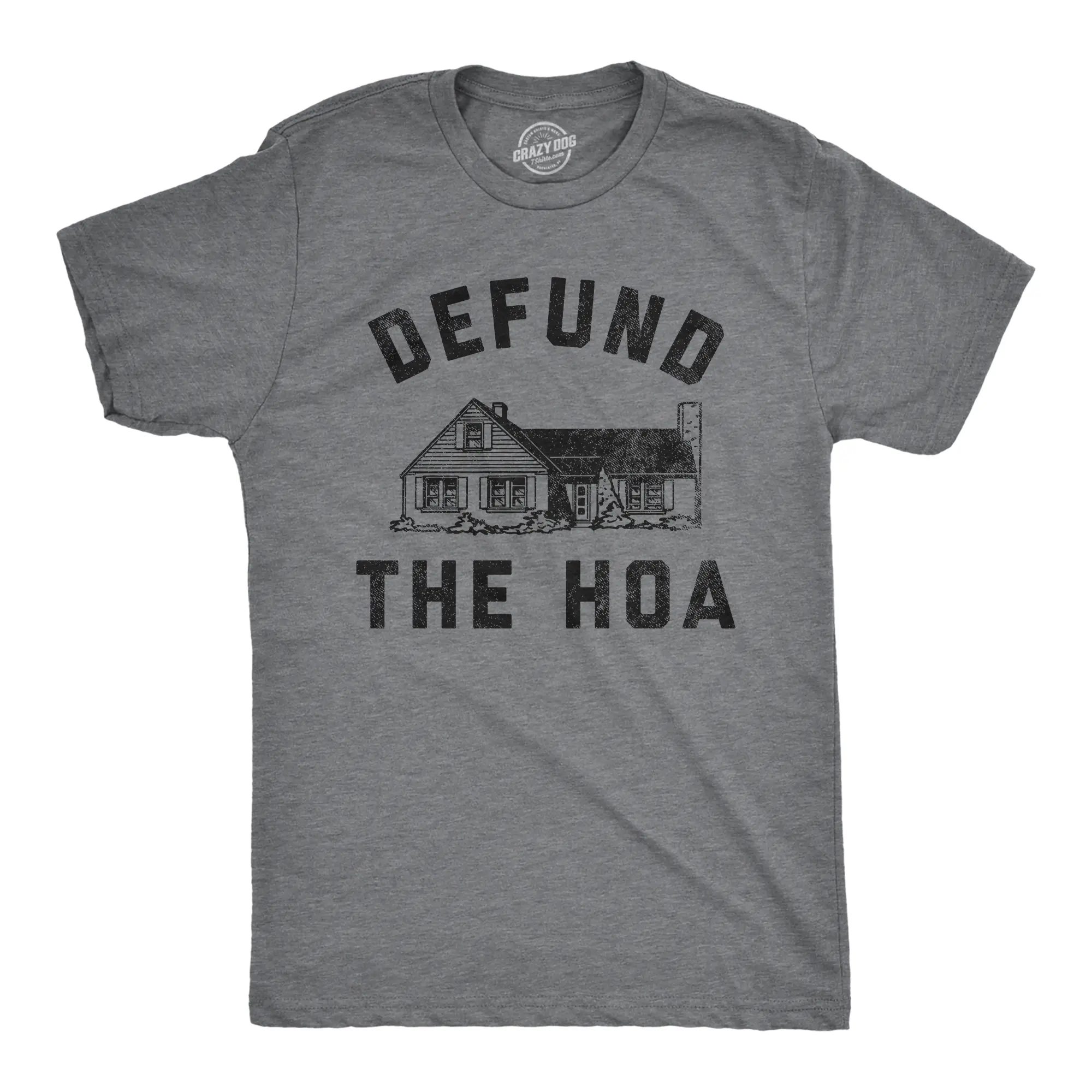 Mens Defund The HOA T Shirt Funny Home Owners Joke Tee for Guys Mens Funny T Shirts Cool Vintage Fashion T-Shirt Gift Classic Menswear Funny Animal Short Sleeve Novelty Tees for Guys Dark Grey