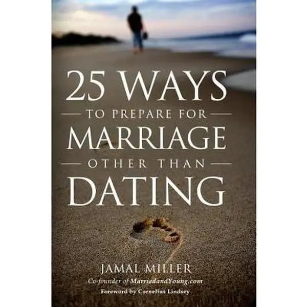 USED-25 Ways to Prepare for Marriage Other than Dating by Miller, Jamal (Paperback)