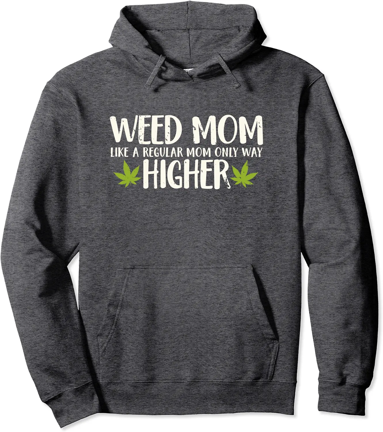 Weed Mom Stoner Girl Funny Marijuana Women Cannabis 420 Gift Pullover Hoodie - Dakotamc Shop 34B07XRF2TD8