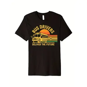 Bus Driver Deliver The Future Funny School Bus Driver Premium T-Shirt, Loose style new unisex short-sleeved T-shirt, casual and comfortable, 100% cotton, S-XXXL vintage