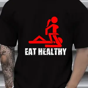 100% Cotton Tee Men's  Eat Healthy Adults Rude Sexy T-Shirt, Men's 220gsm Casual Round Neck Heavy Pure Cotton T-Shirt(1PC) Breathable T-Shirt with Look Stylish Soft