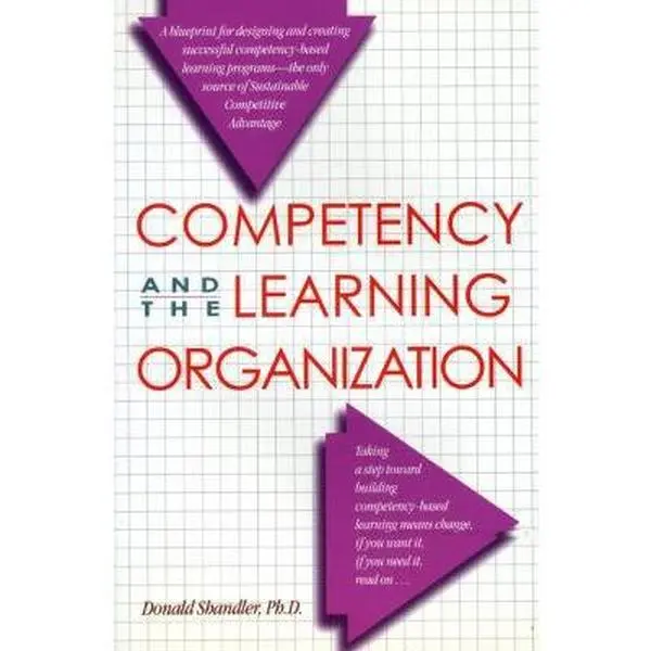 USED-Competency and the Learning Organization by Donald Shandler (Paperback)