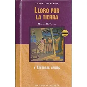 USED-Lloro por la tierra Grade 8: Mcdougal Littell Literature Connections (Spanish Edition) by McDougal (Paperback)