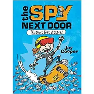 USED-Mutant Rat Attack! (The Spy Next Door #1) by Jay Cooper (Paperback)