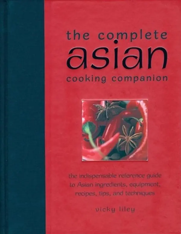 USED Book - The Complete Asian Cooking Companion by Vicki Liley (Hardcover) - english