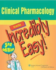 USED-Clinical Pharmacology Made Incredibly Easy! by Lippincott Williams & Wilkins (Paperback)