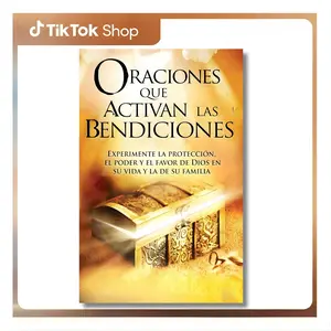 (Oraciones) Prayers that Activate Blessings: Experience God's Protection, Power, and Favor in Your Life and the Life of Your Family (Spanish Edition) -- John Eckhardt - Paperback