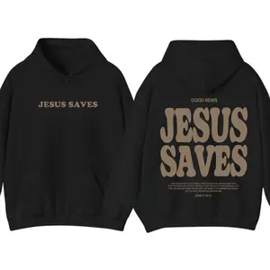 Jesus Saves 2 Sided Hoodie Sweatshirt T-Shirt, Gifts For Christians, Jesus Trendy Shirt