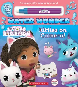 Gabby's Dollhouse Water Wonder (a Gabby's Dollhouse Water Wonder Storybook) -- Scholastic - Paperback