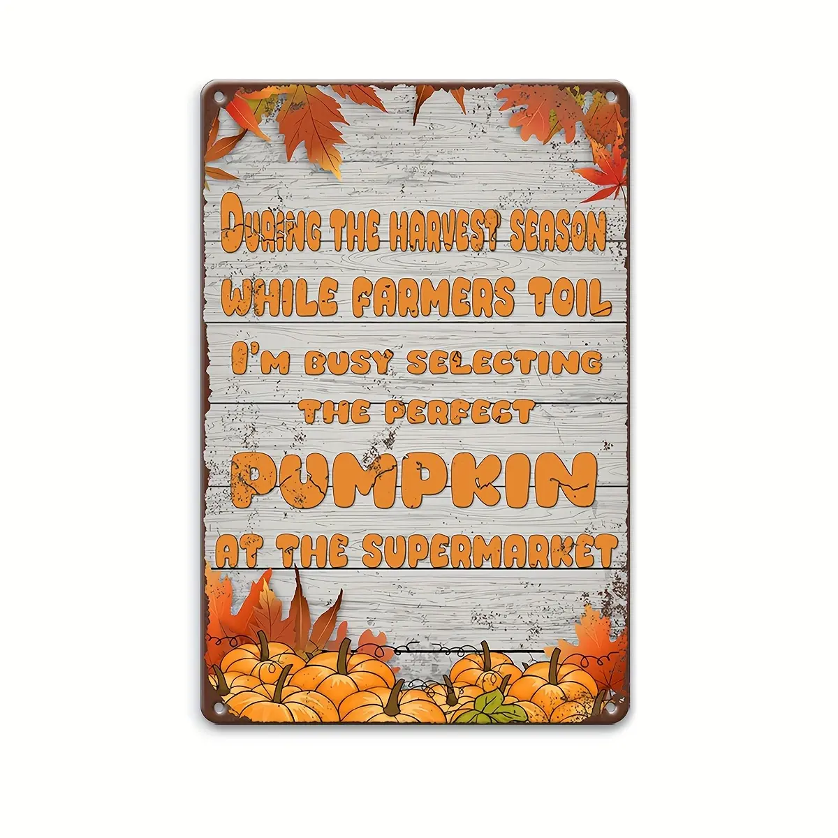 Retro Harvest Season Aluminium Wall Sign - 12"x8" Lightweight Durable Metal Plaque with Folded Edges, Collectible Home Decor, Decorative Painting Gift for Garage, Man Cave