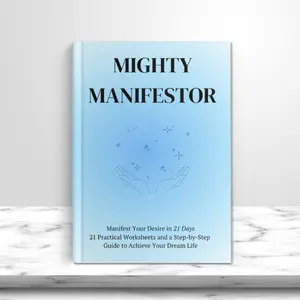Mighty Manifestor: Manifest Your Dreams, A 21-Day Guided Journal to Attract, Achieve, and Transform Your Life
