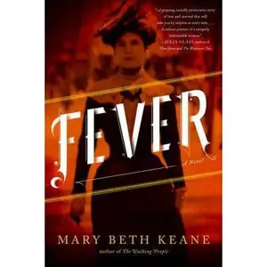 USED-Fever by Keane, Mary Beth (Hardcover)