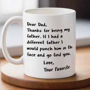 Sweet Mood Shop - Dear Dad 11oz Reusable Coffee Mug - Washable Ceramic, Funny Design for Dad, Father Papa, Humorous Ideal Gift for Multiple Beverages - Cup, Drinkware