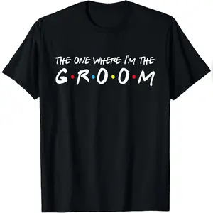 I'm The Groom Bachelor Party Stag Groomsmen Getaway Wedding T-Shirt Relaxed Fit Cotton T-Shirt