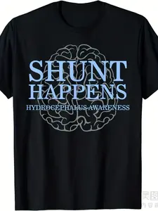 Shunt Happens Hydrocephalus Light Blue Ribbon Water On Brain T-ShirtSame style for men and women  summer short-sleeved printed T-shirt pure cotton 220G, Advocacy Wear, Casual Wear, Unisex Fashion, Lightweight Fabric, Hydrocephalus Awareness