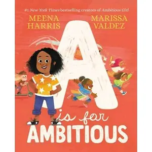 Ambitious Girl: A Is for Ambitious (Series #2) (Hardcover)