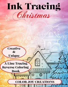 Ink Tracing Christmas: A Line Tracing Reverse Coloring Book: Follow The White Lines To Reveal Holiday Designs for elaxation