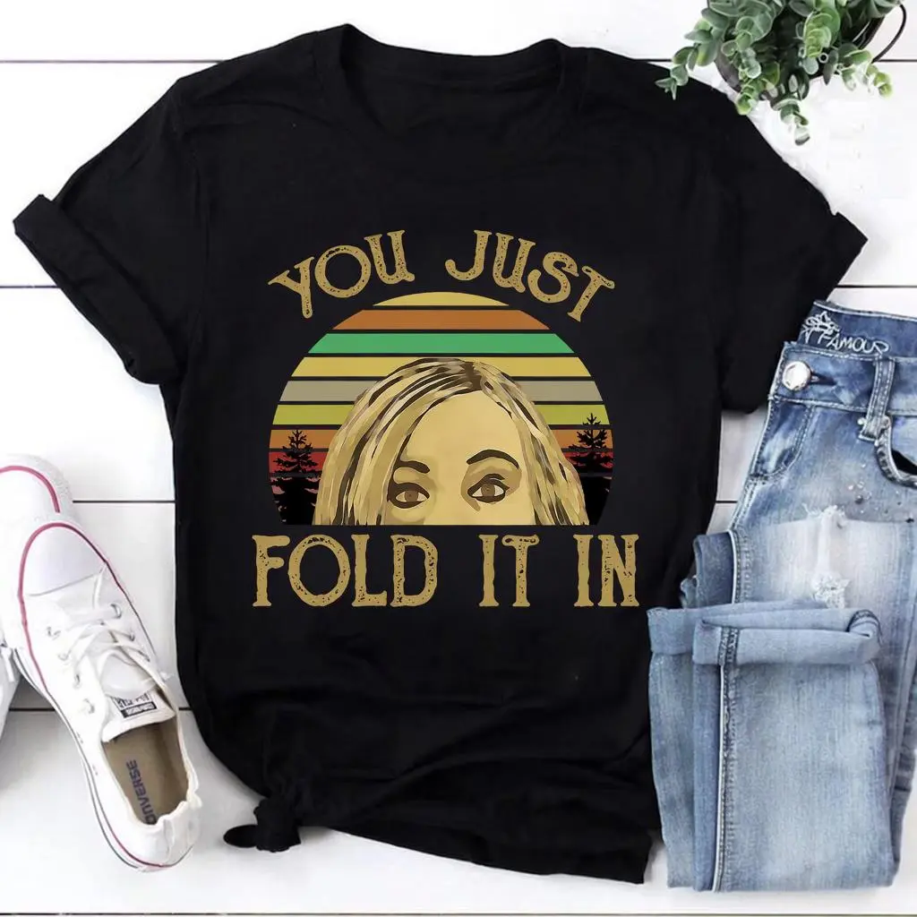 Schitt's Creek You Just Fold It In Sunset T-Shirt, Moira Rose Shirt, Schitt's Creek TShirt, Funny Unisex Tee
