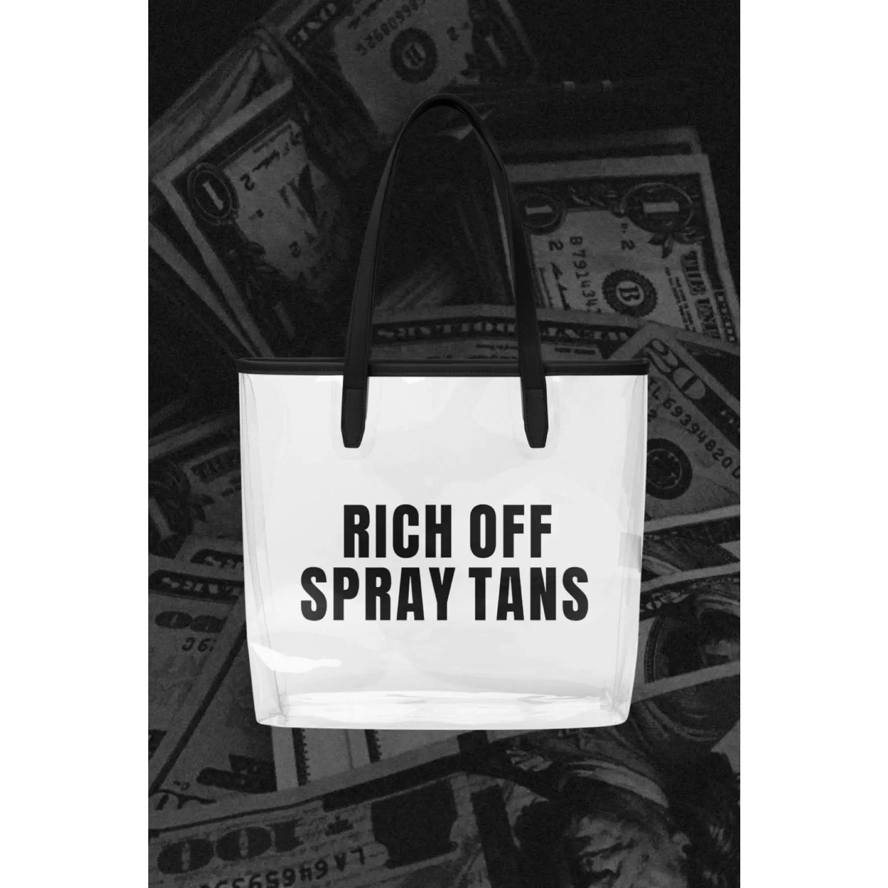 Rich Off Spray Tans Clear tote bag | ALT SUN X SUNNY HUNNY
