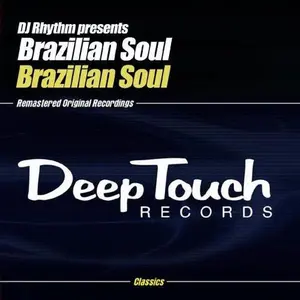 Brazilian Soul Crew - DJ Rhythm Presents Brazilian Soul  [CD5 MAXI-SINGLE]