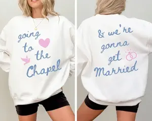 Going to the Chapel Personalized Bridal Sweatshirt, Wedding Day of Bride Outfit, Gift for Newly Engaged, Future Mrs Crewneck, Custom Bride H