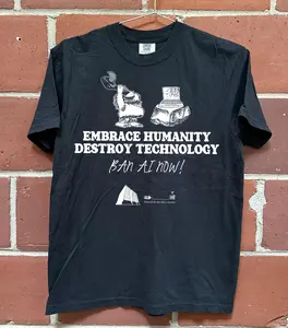 Embrace Humanity Destroy Technology Graphic T Shirt Funny Anti Tech Humor Tee Retro Caveman Meme Design Ban AI Joke Shirt For Gamers Coders Artists Vintage Aesthetic Streetwear Unisex Gift Idea Conversation Starter Casual Outfit