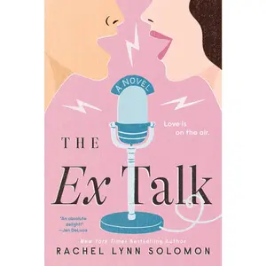 USED-The Ex Talk by Solomon, Rachel Lynn (Paperback)