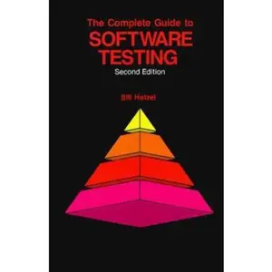 USED-The Complete Guide to Software Testing by Bill Hetzel (Hardcover)