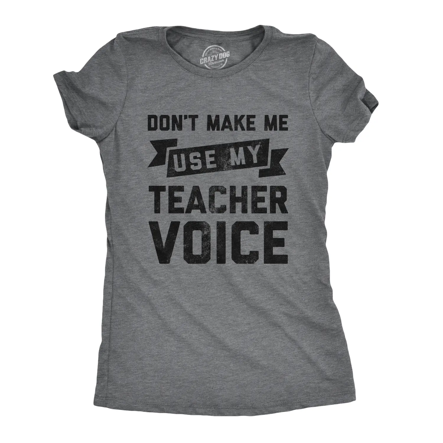 Womens Don't Make Me Use My Teacher Voice T Shirt Funny Classroom Students Tee Funny Womens T Shirts Cute Vintage Fashion Casual Ladies T-Shirt Gift Funny Teacher Top Women's Novelty Tees Dark Grey