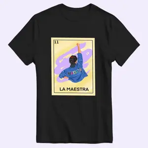 La Maestra Lotería T-shirt, Unisex Bella Canvas, Cotton Tshirt Casual teacher