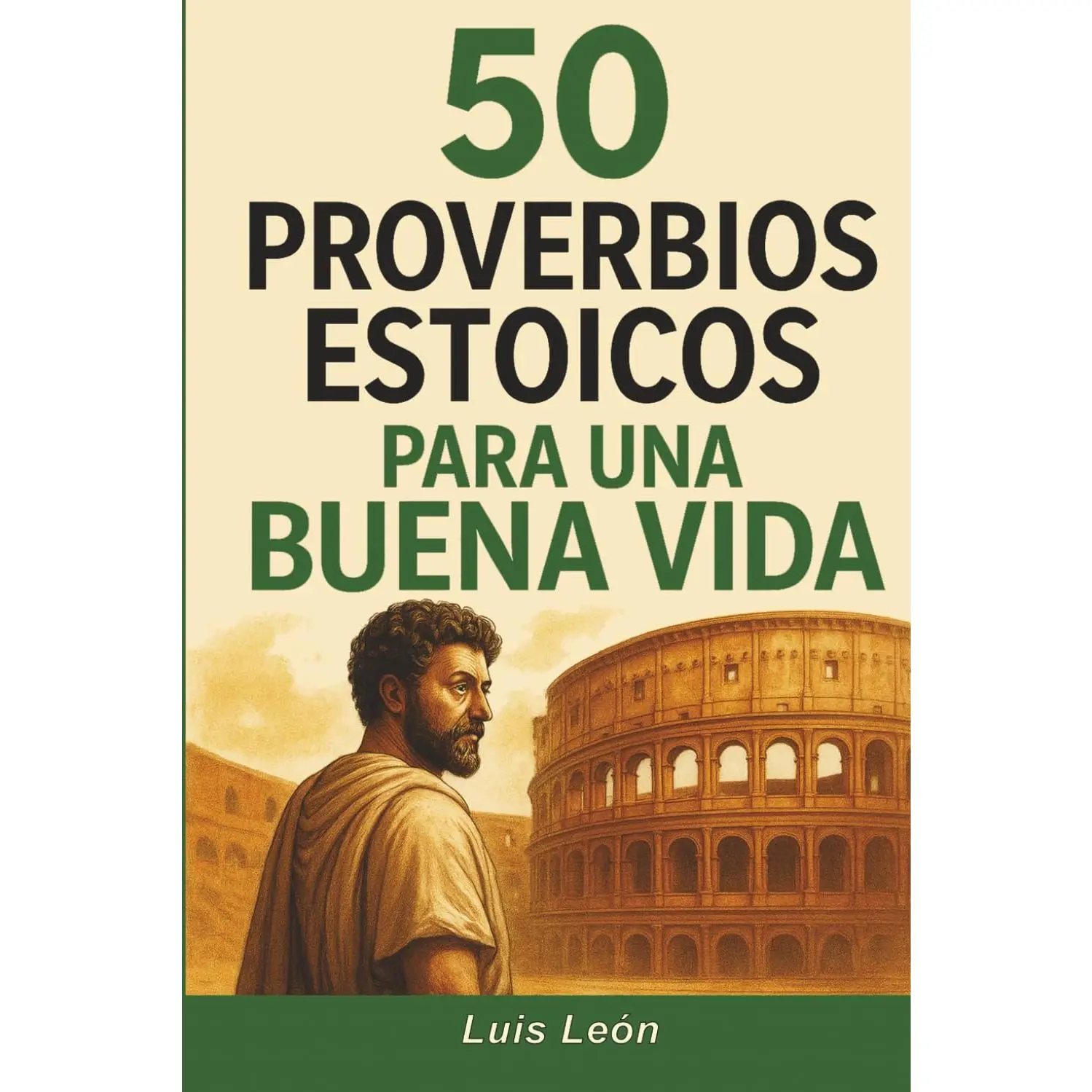 50 Proverbios Estoicos para una Buena Vida: Diario para Estoicos con Frases Inspiradoras sobre el Memento Mori, la Sabiduría, la Perseverancia y el ... (Proverbios del Mundo) (Spanish Edition)
