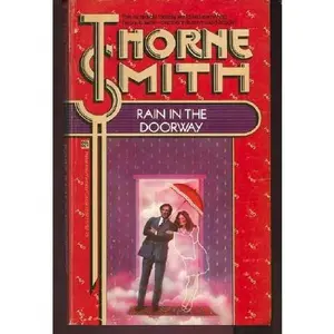 USED-Rain in the Doorway by Thorne Smith (Unknown)